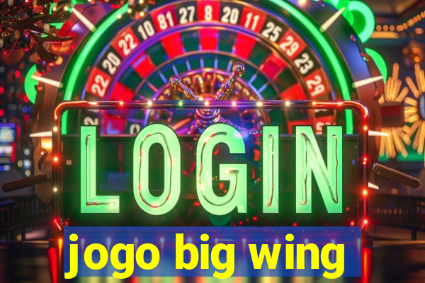 jogo big wing